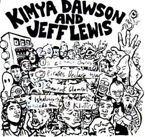 KIMYA DAWSON AND JEFF LEWIS